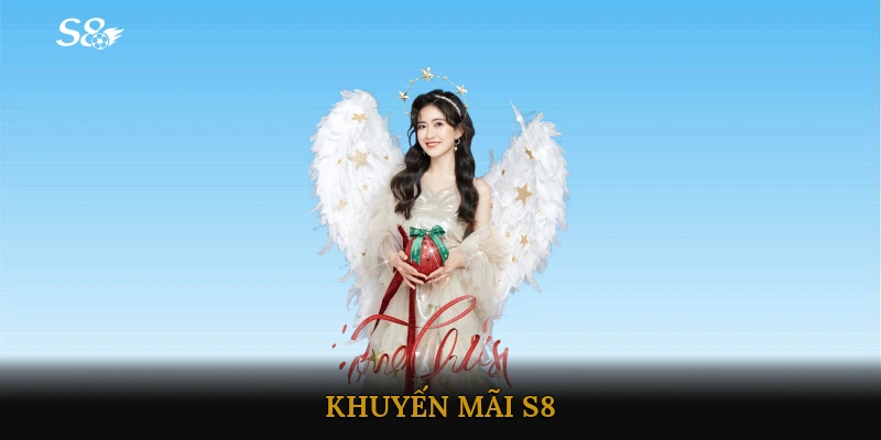 Khuyến Mãi S8